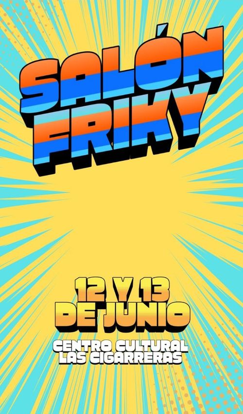 Salón Friky Alicante 2026