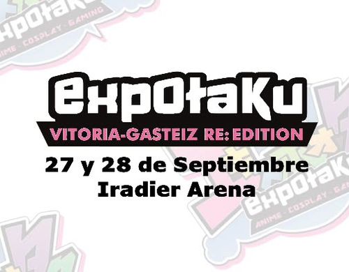 Expotaku Vitoria-Gasteiz RE:EDITION 2025